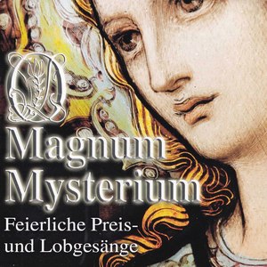 O magnum mysterium