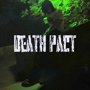 Death Pact (Explicit)