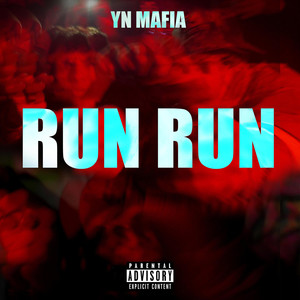 Run Run (Explicit)