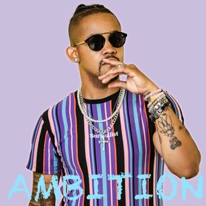 AMBITION (Explicit)