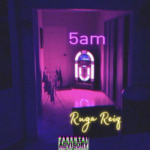 5am (Explicit)