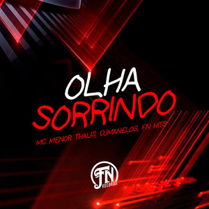 Olha Sorrindo (Explicit)