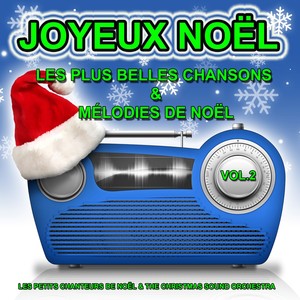 Joyeux Noël, vol. 2 : Les plus belles chansons et mélodies de noël