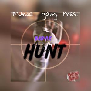 Hunt (Explicit)