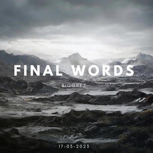 Final Words