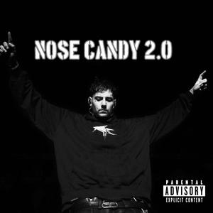 Nose Candy 2.0 (feat. RAVA & Prod. By Avraam) [Explicit]