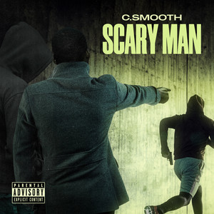 Scary Man (Explicit)
