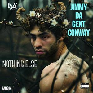 NOTHING ELSE (Explicit)