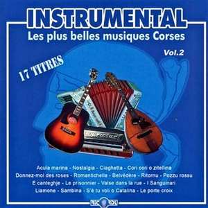 Instrumental - Les plus belles musiques Corses Vol. 2