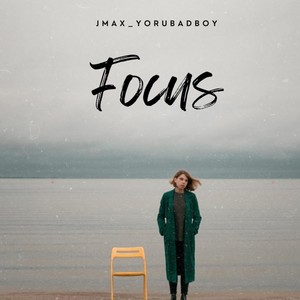 Focus