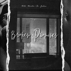 Broken Promises (feat. Zediac)