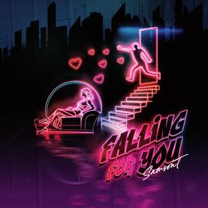 Falling For You