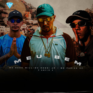 Mc Farias CF - Meu Bem (Explicit)