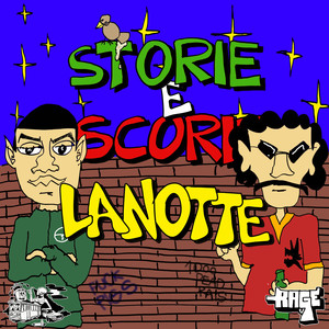 Storie e Scorie La Notte (Explicit)