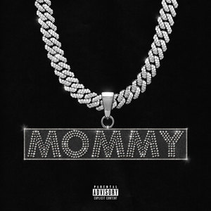 Mommy (Explicit)