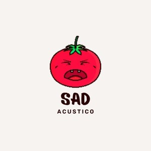 Sad (Acústico)