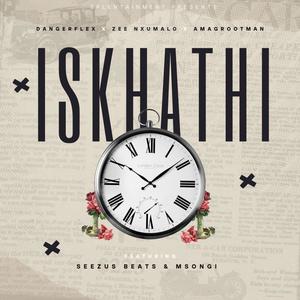 Iskhathi (feat. Zee Nxumalo, Msongi, Ama Grootman & SeeZus Beats)