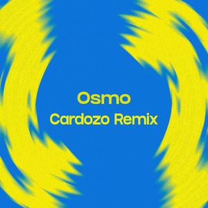 Osmo (Cardozo Remix)