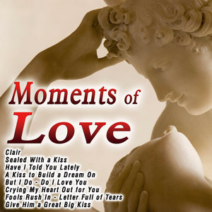 Moments of Love