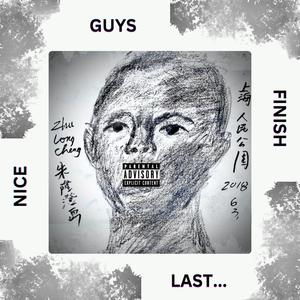 Nice Guys Finish Last (Explicit)