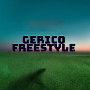GERICO FREESTYLE (Explicit)