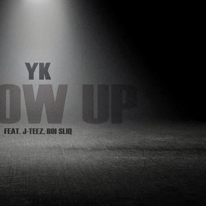 Show up (feat. JTEEZ) [Explicit]