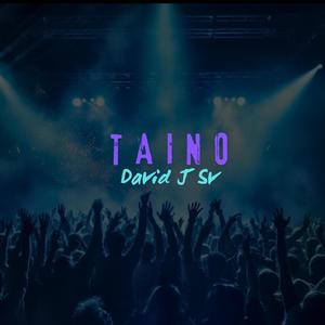 David J SV Taino (feat. David J SV)