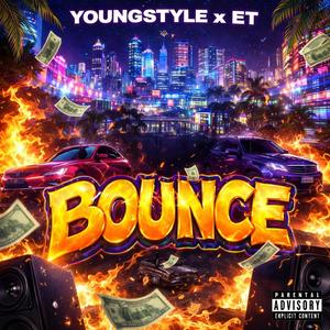 Bounce (Dagga Bounce) (Explicit)