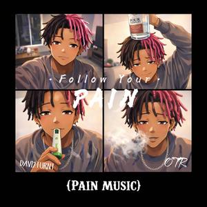 PAIN MUSIC (Explicit)