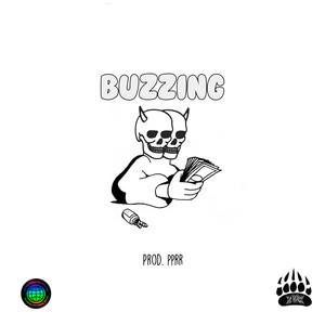 Buzzing (Explicit)