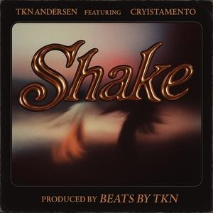 Shake (feat. Cryistamento)