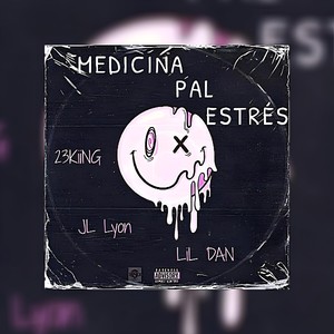 Medicina Pal Estres (Explicit)