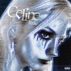 celine (Explicit)