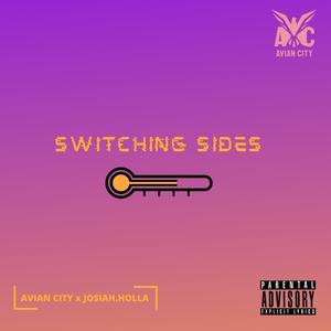 Switching Sides (feat. Danzino, Blueno, Howie Smiles & Josiah.holla) (Explicit)