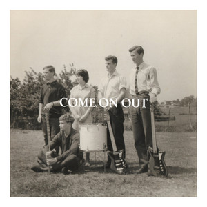 Come on Out (Explicit)