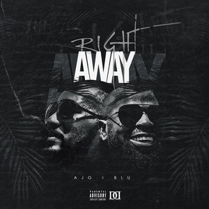 Right Away (Explicit)