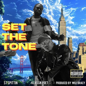 Set The Tone (Explicit)