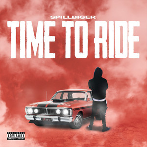 Time to Ride (Explicit)