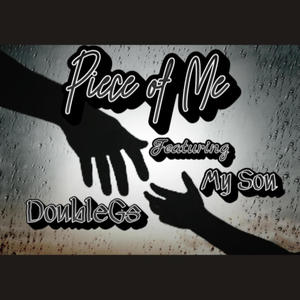 Piece Of Me (feat. My Son)