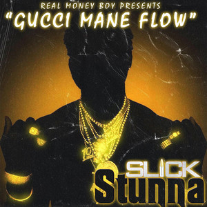 Gucci Mane Flow (Explicit)