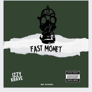 FAST MONEY (Explicit)