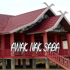 Awak Nak Saba