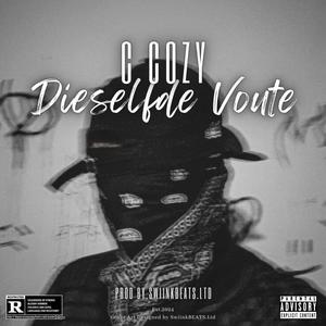 Dieselfde Voute (feat. C Cozy) [Explicit]