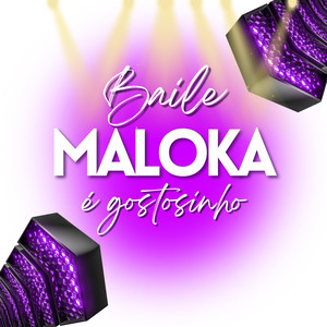 Nós maloka é Gostosinho (Explicit)