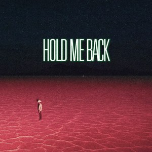 Hold Me Back