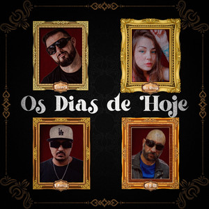 Os Dias de Hoje (Explicit)