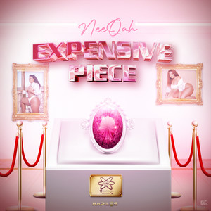 Expensive Piece (Explicit)