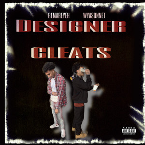 Designer Cleats (Explicit)