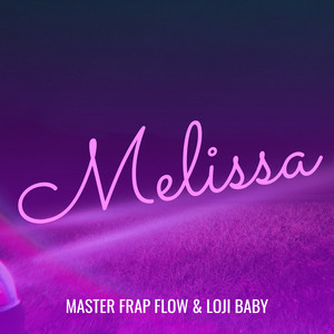 Melissa (Explicit)