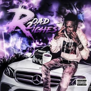 ROAD 2 RICHES (Explicit)